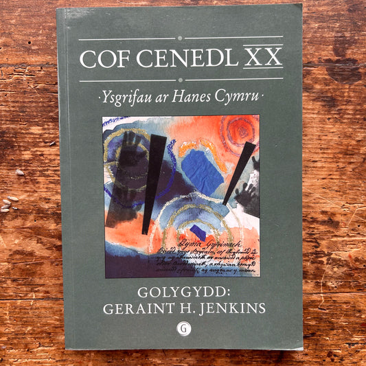 Cof Cenedl XX - Ysgrifau ar Hanes Cymru - Geraint H. Jenkins (ed.) - 2005 (Preloved)