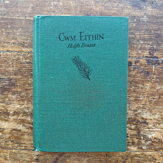 Cwm Eithin - Hugh Evans - 1950 (Preloved)