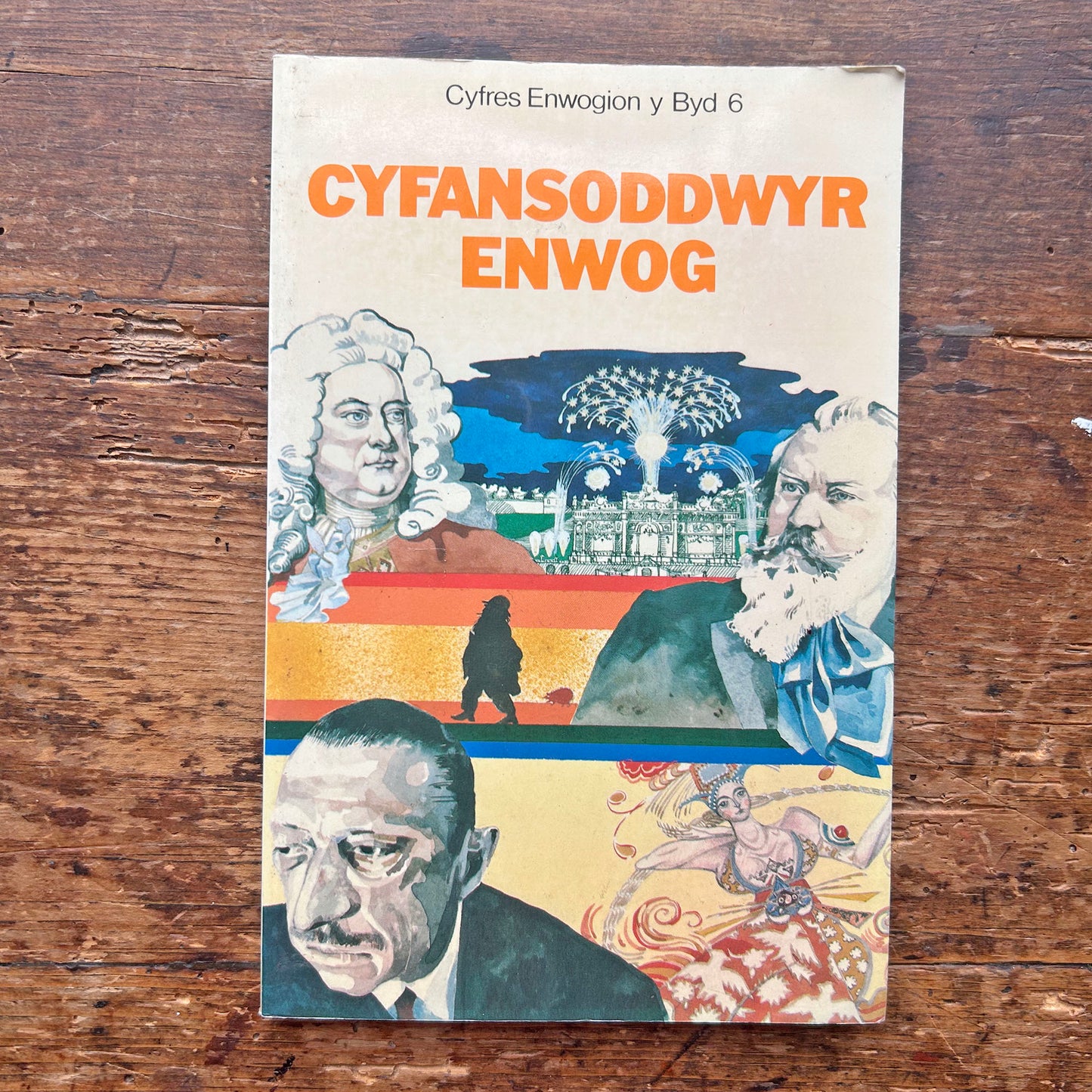 Cyfansoddwyr Enwog - Cyfres Enwogion y Byd 6 (Preloved)