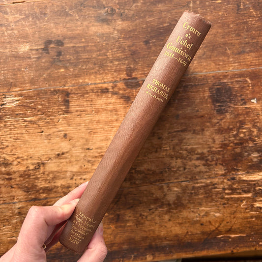 Cymru a'r Uchel Gomisiwn 1633-1640 - Thomas Richards - 1930 (Preloved)
