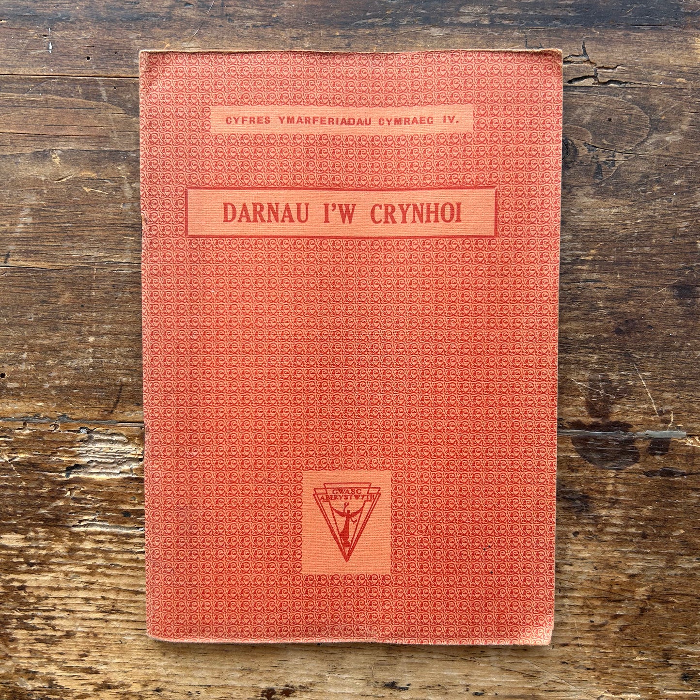 Darnau I'w Crynhoi - Cyfres Ymarferiadau Cymraeg IV - 1935 (Preloved)