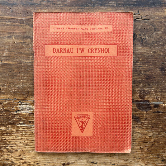 Darnau I'w Crynhoi - Cyfres Ymarferiadau Cymraeg IV - 1935 (Preloved)