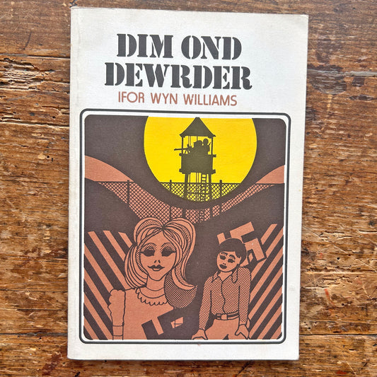Dim Ond Dewrder - Ifor Wyn Williams (Preloved)