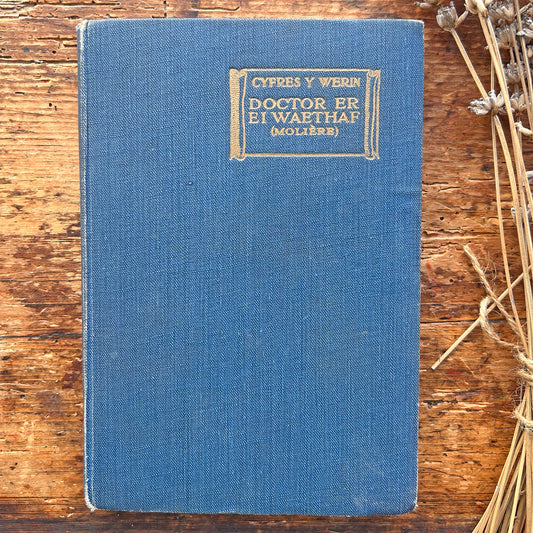 Doctor er ei Waethaf - Moliere - 1924 (Preloved)