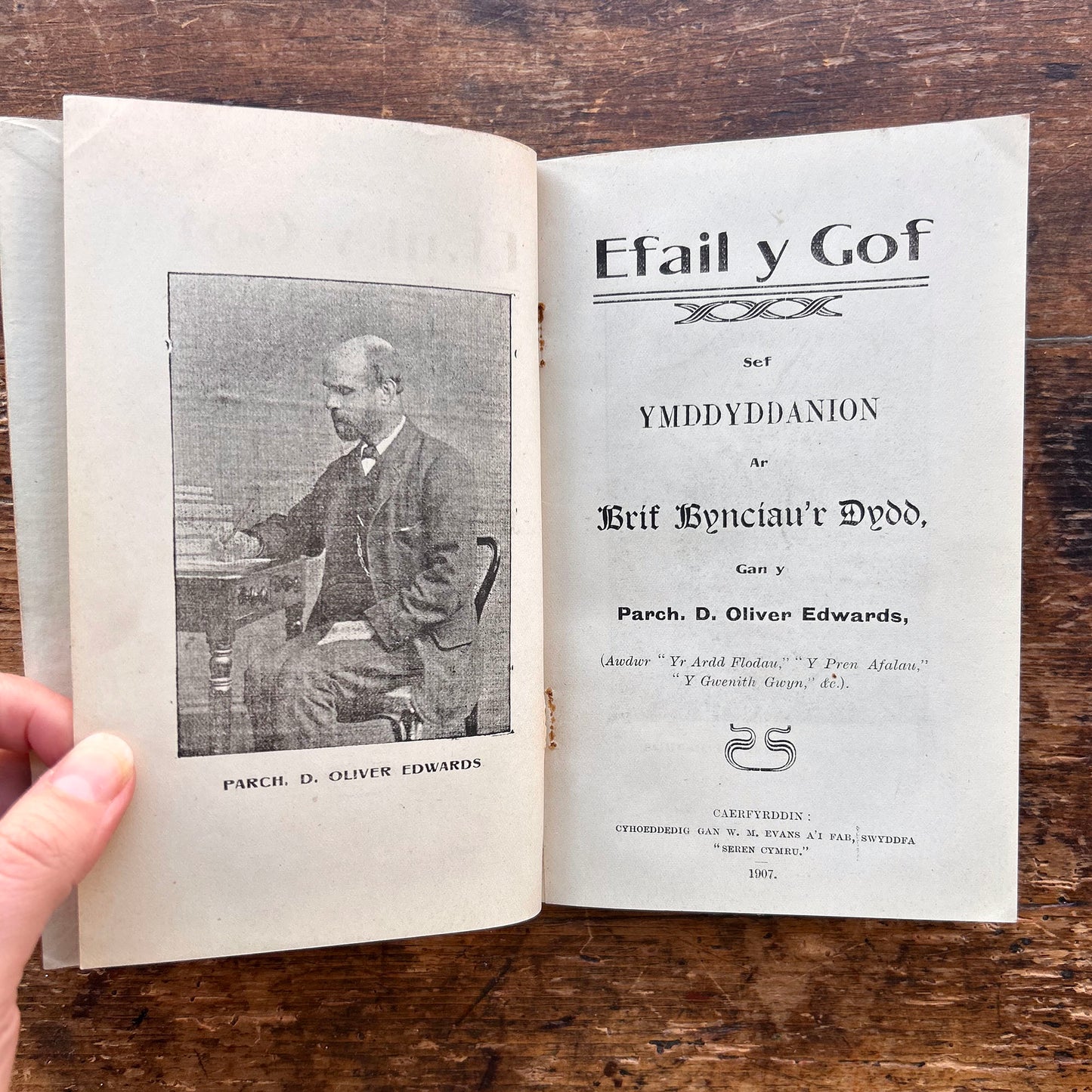 Efail y Gof - Ymddyddanion ar Brif Bynciau’r Dydd - Parch. D. Oliver Edwards - 1907 (Preloved)