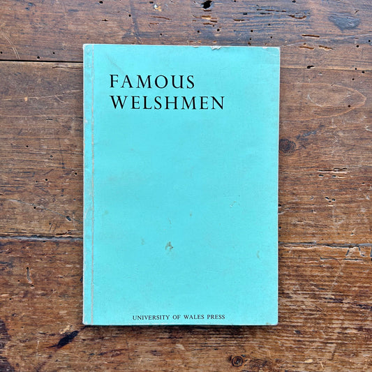 Famous Welshmen - Biographies - 1971 (Preloved)