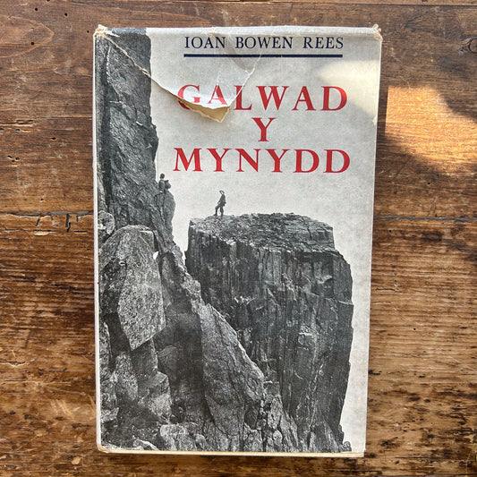 Galwad y Mynydd - Mountaineering - Ioan Bowen Rees - 1961 (Preloved)