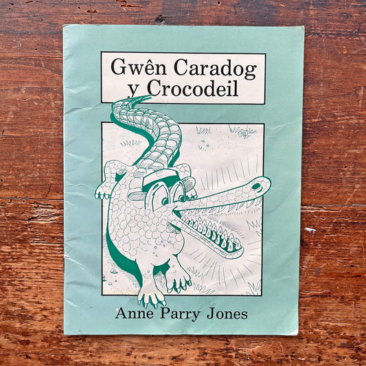 Gwên Caradog y Crocodeil - Anne Parry Jones 1990 (Preloved)