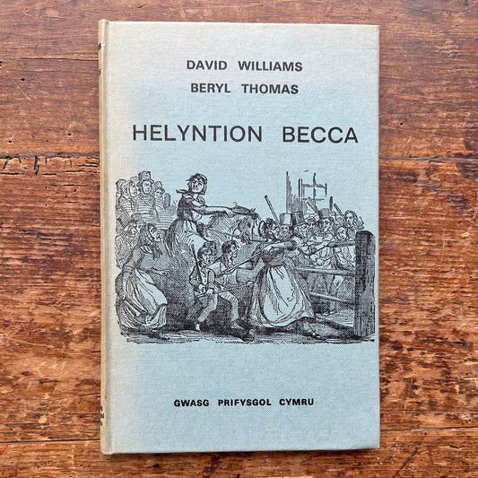 Helyntion Becca  – Rebecca Riots - 1974 (Preloved)