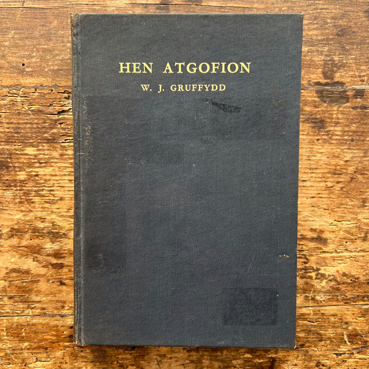 Hen Atgofion - W. J. Gruffydd - 1936 1st Edition (Preloved)