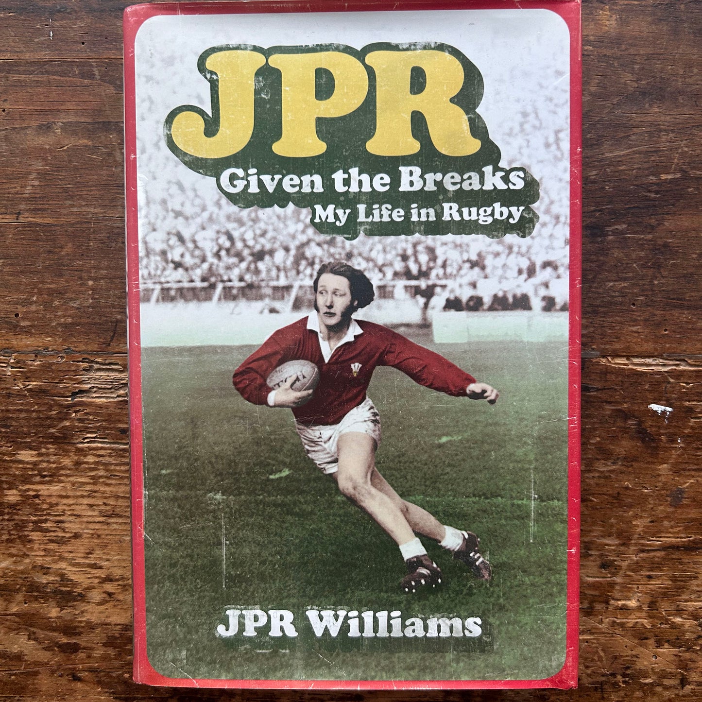 JPR Given the Breaks - My Life in Rugby - JPR Williams (Preloved)