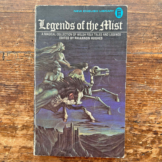 Legends of the Mist - Welsh Folk Tales and Legends - Rhiannon Hughes (Preloved)