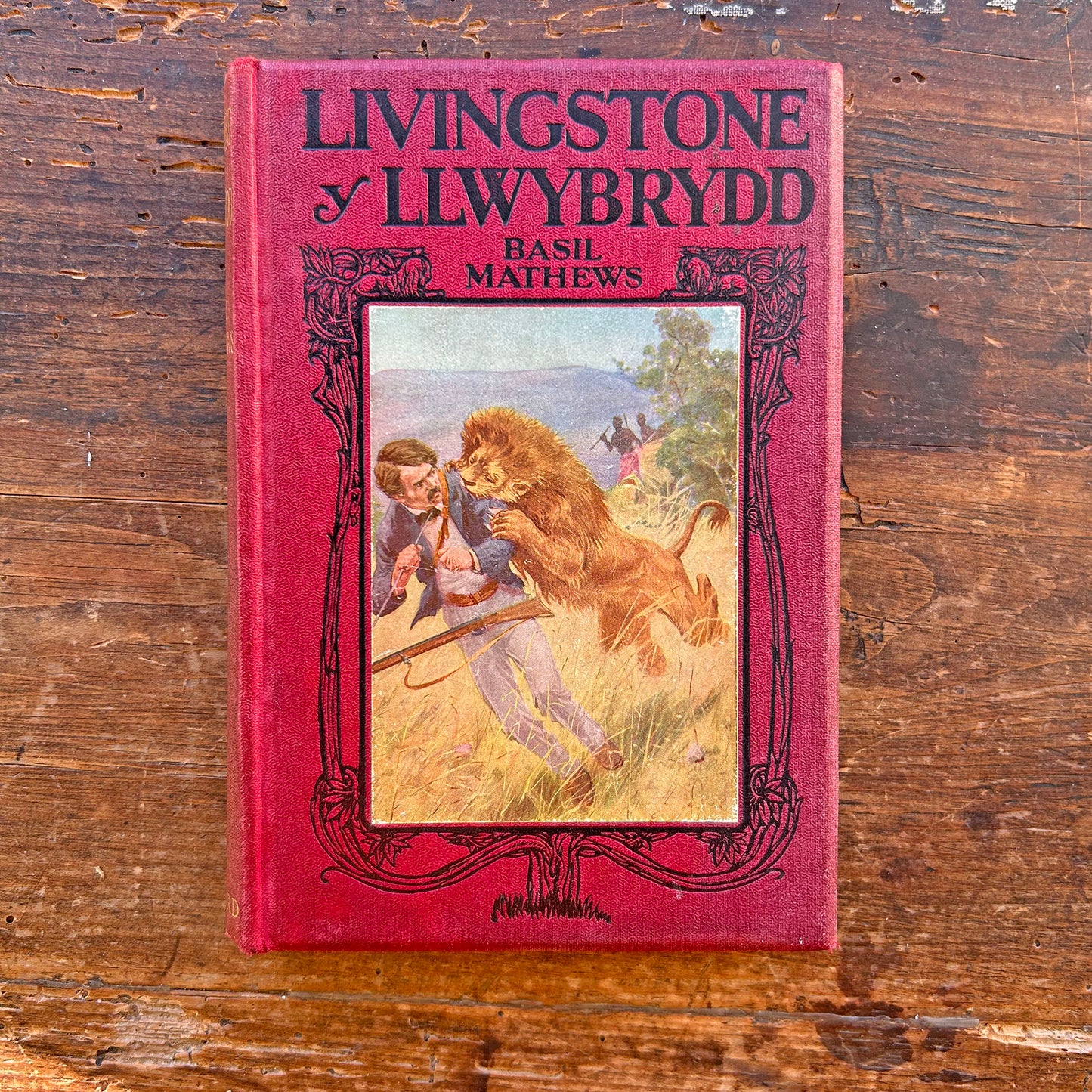 Livingstone y Llwybrydd - Basil Mathews - 1914 1st ed. (Preloved)