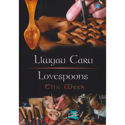 Llwyau Caru / Love Spoons - Cyfres Cip ar Gymru / Wonder Wales