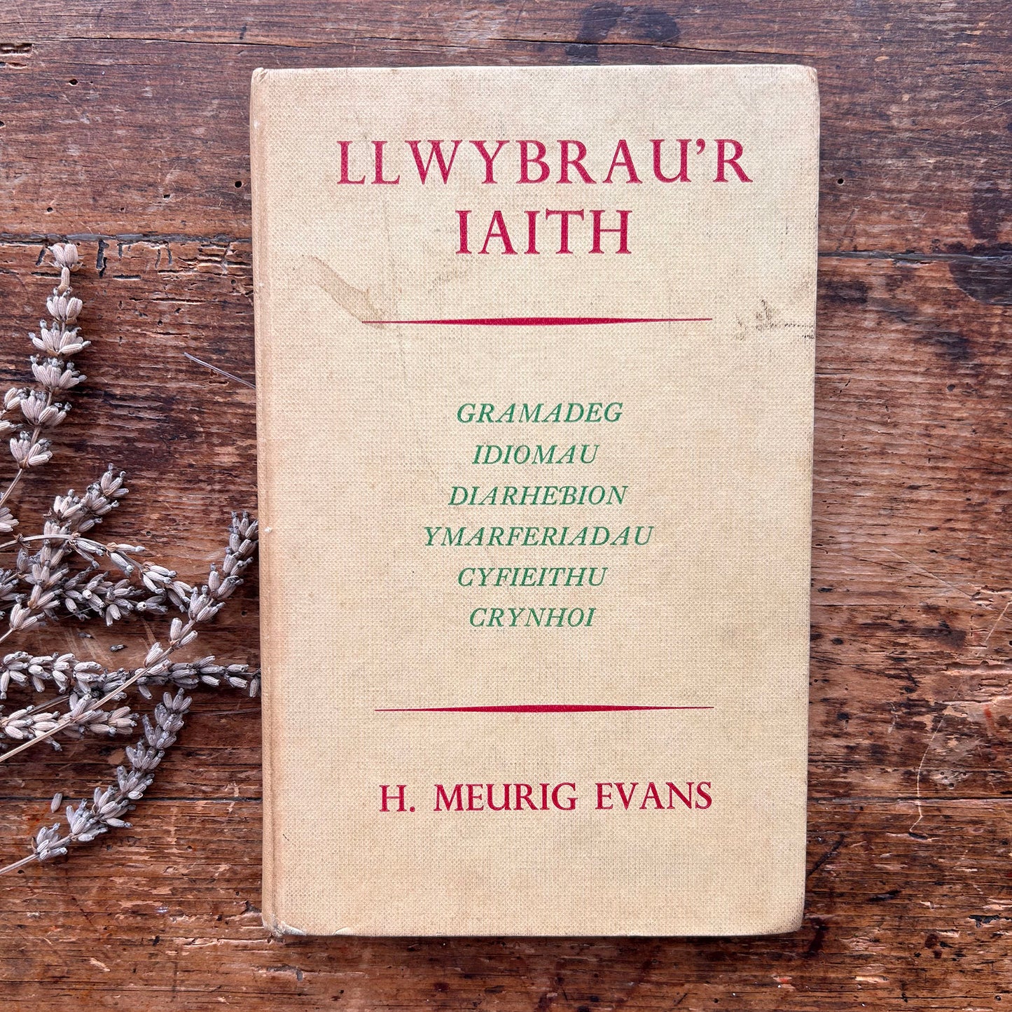Llwybrau'r Iaith - H. Meurig Evans - 1961 1st ed. (Preloved)