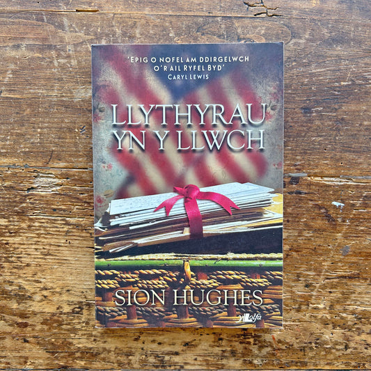 Llythyrau yn y Llwch - Sion Hughes - Welsh Thriller (Preloved)