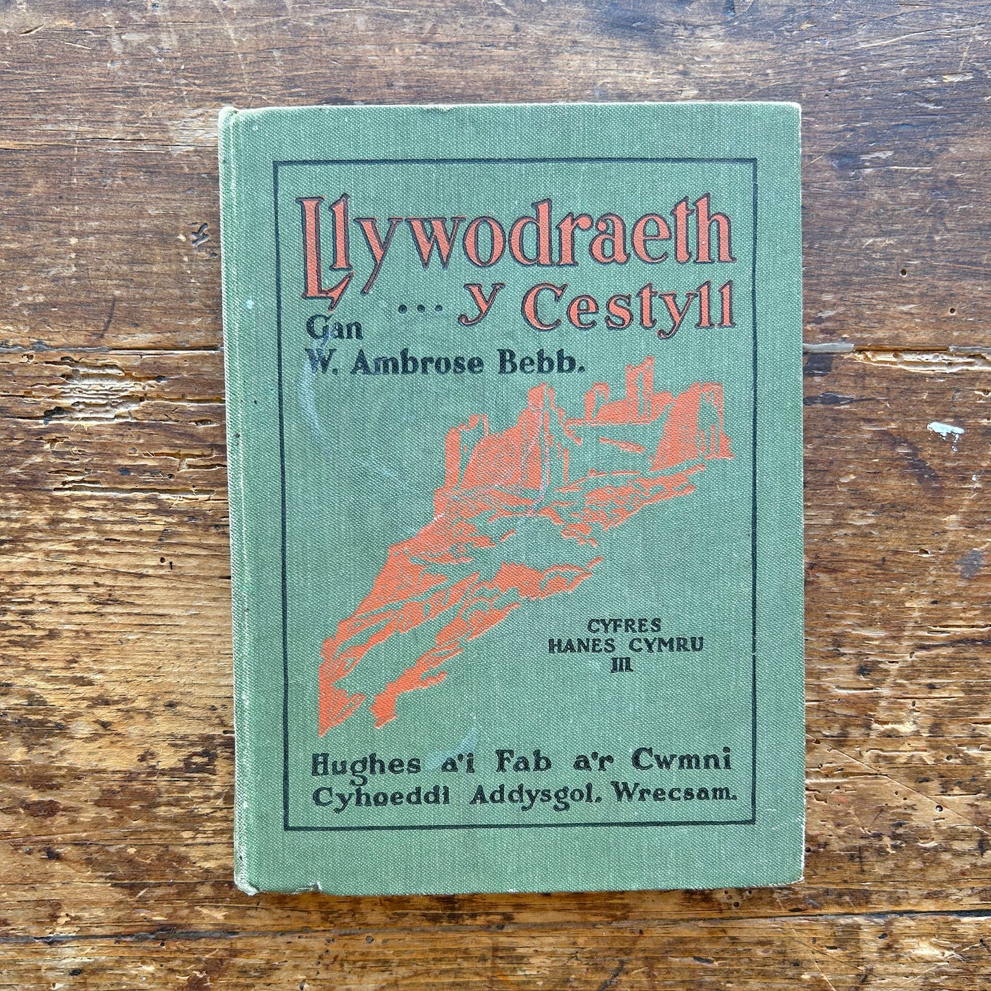 Llywodraeth y Cestyll - History of Wales - 1934(Preloved)