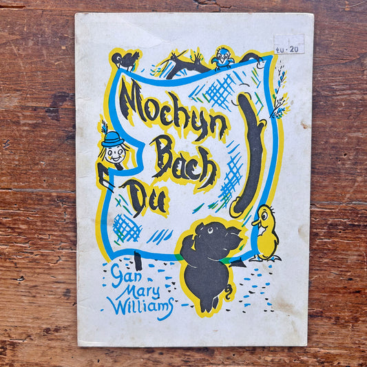Mochyn Bach Du - Mary Williams - 1974 (Preloved)