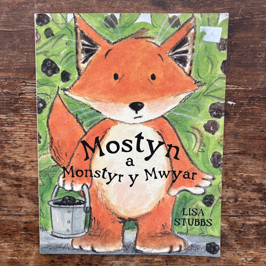 Mostyn a Monstyr y Mwyar - Lisa Stubbs (Preloved)
