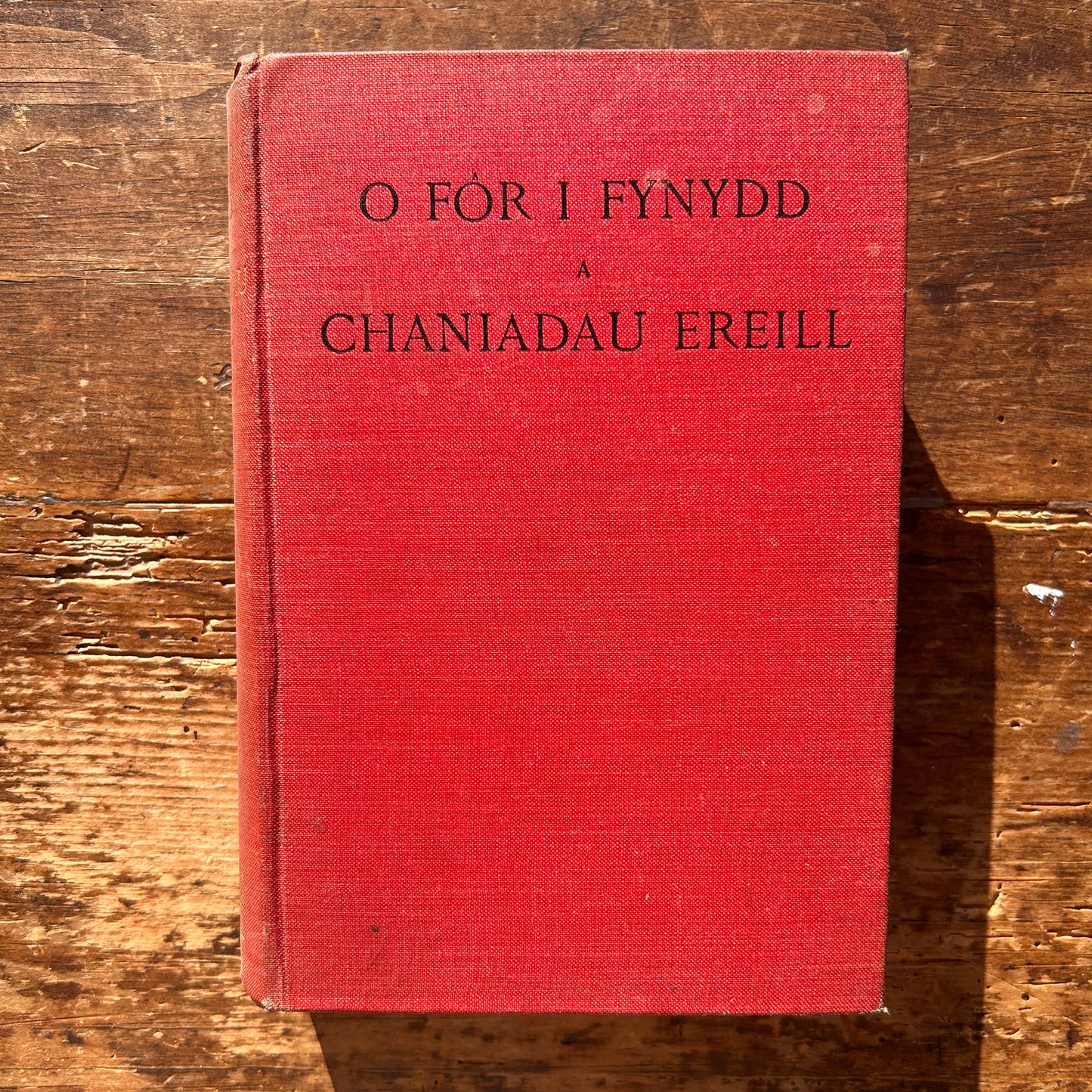 O For I Fynydd a Chaniadau Ereill - Elphin - 1909 (Preloved)