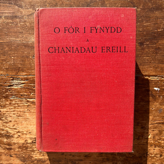 O For I Fynydd a Chaniadau Ereill - Elphin - 1909 (Preloved)