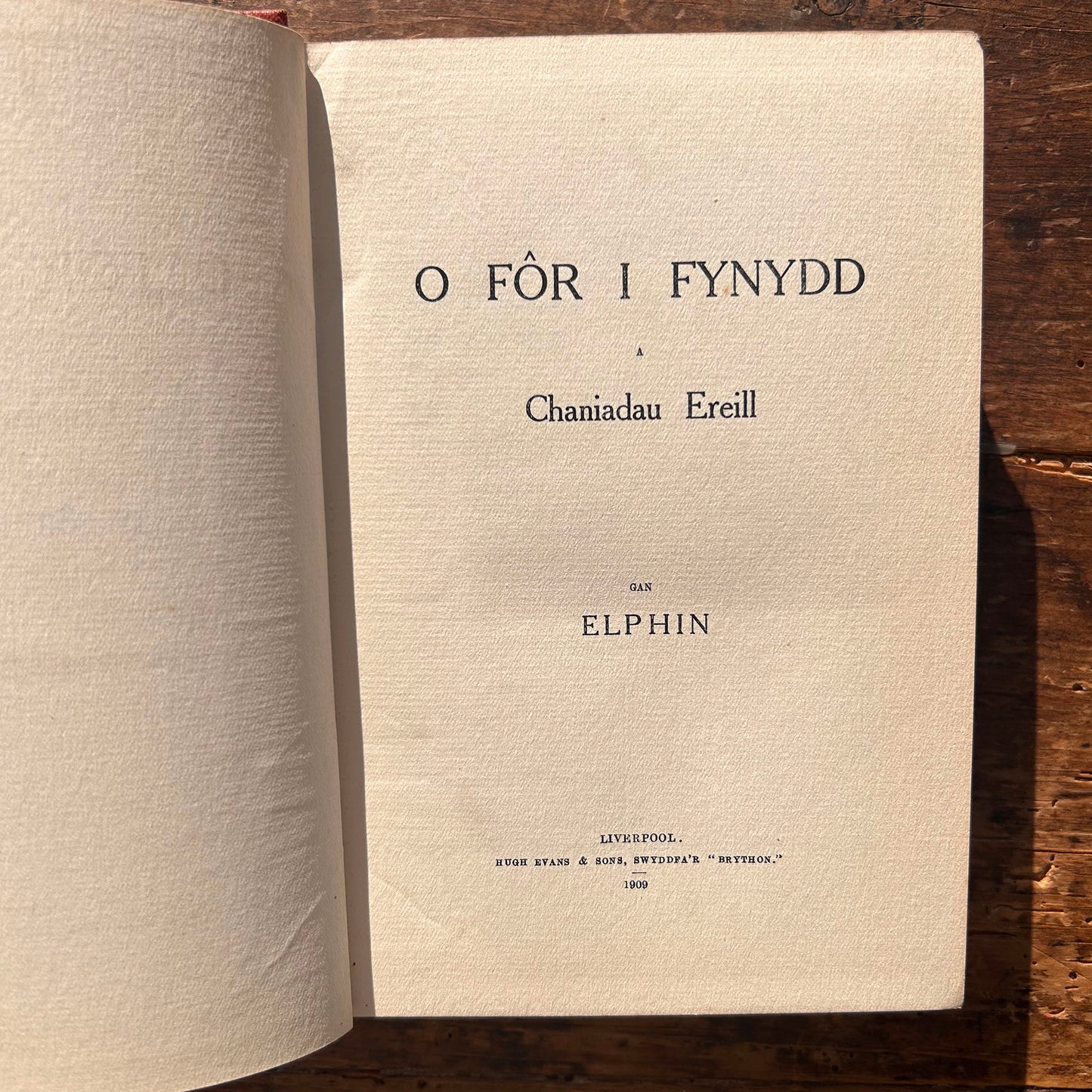 O For I Fynydd a Chaniadau Ereill - Elphin - 1909 (Preloved)
