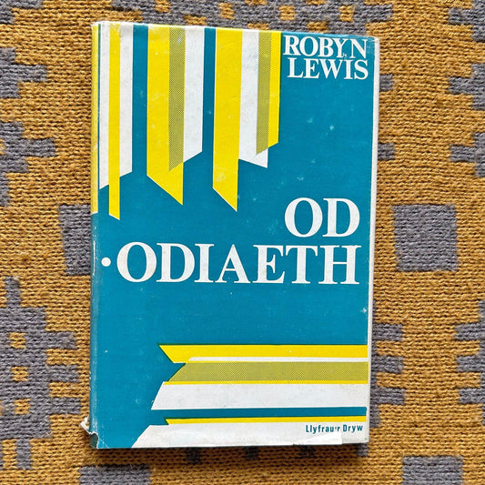 Od-odiaeth - Robyn Lewis - 1967 (Preloved)