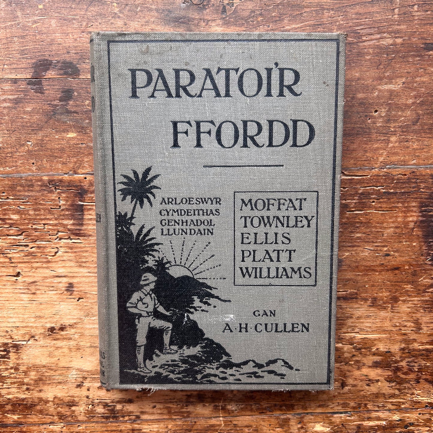 Paratoi'r Ffordd - A. H. Cullen - 1917 1st edition (Preloved)