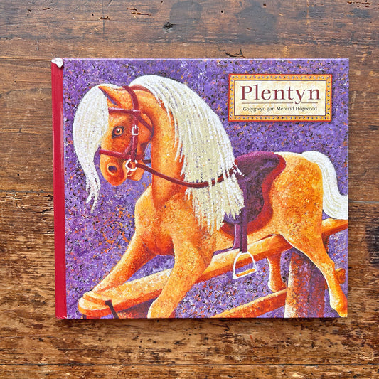 Plentyn - Vintage Welsh Treasury - Mererid Hopwood (Preloved)