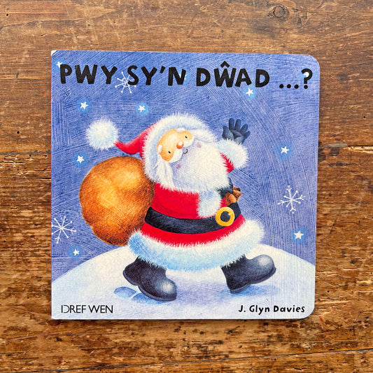 Pwy sy’n dwad... Sion Corn! Welsh Christmas Song Book (Preloved)
