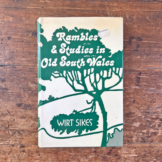 Rambles & Studies in Old South Wales - Wirt Sites 1973 (Preloved)