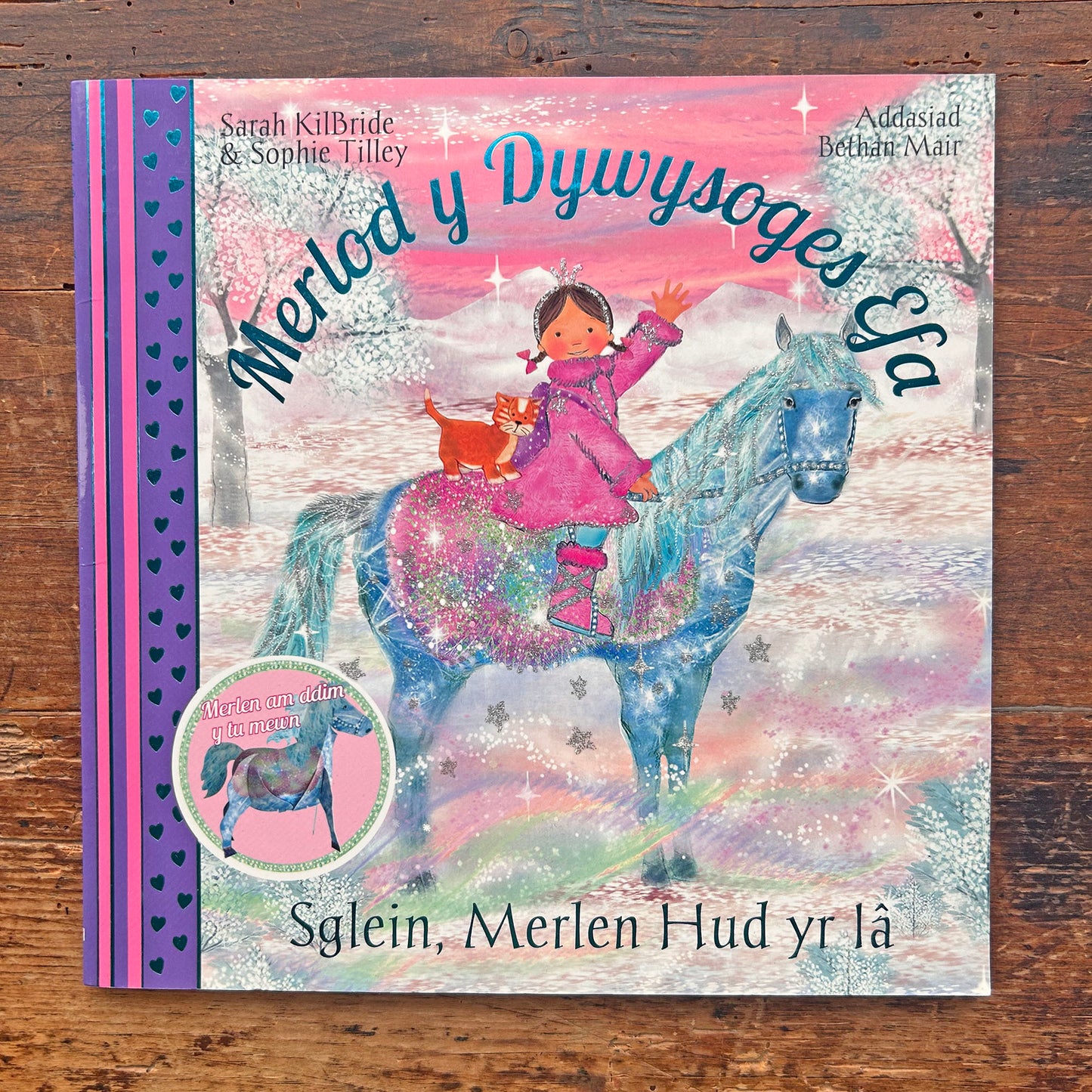 Sglein, Merlen Hud yr Iâ - Cyfres Merlod y Dywysoges Efa  (Preloved)