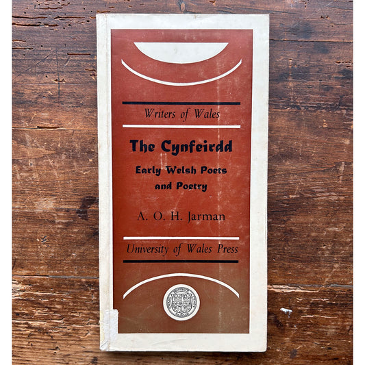 The Cynfeirdd - Early Welsh Poets and Poetry - Writers of Wales - 1981 (Preloved)