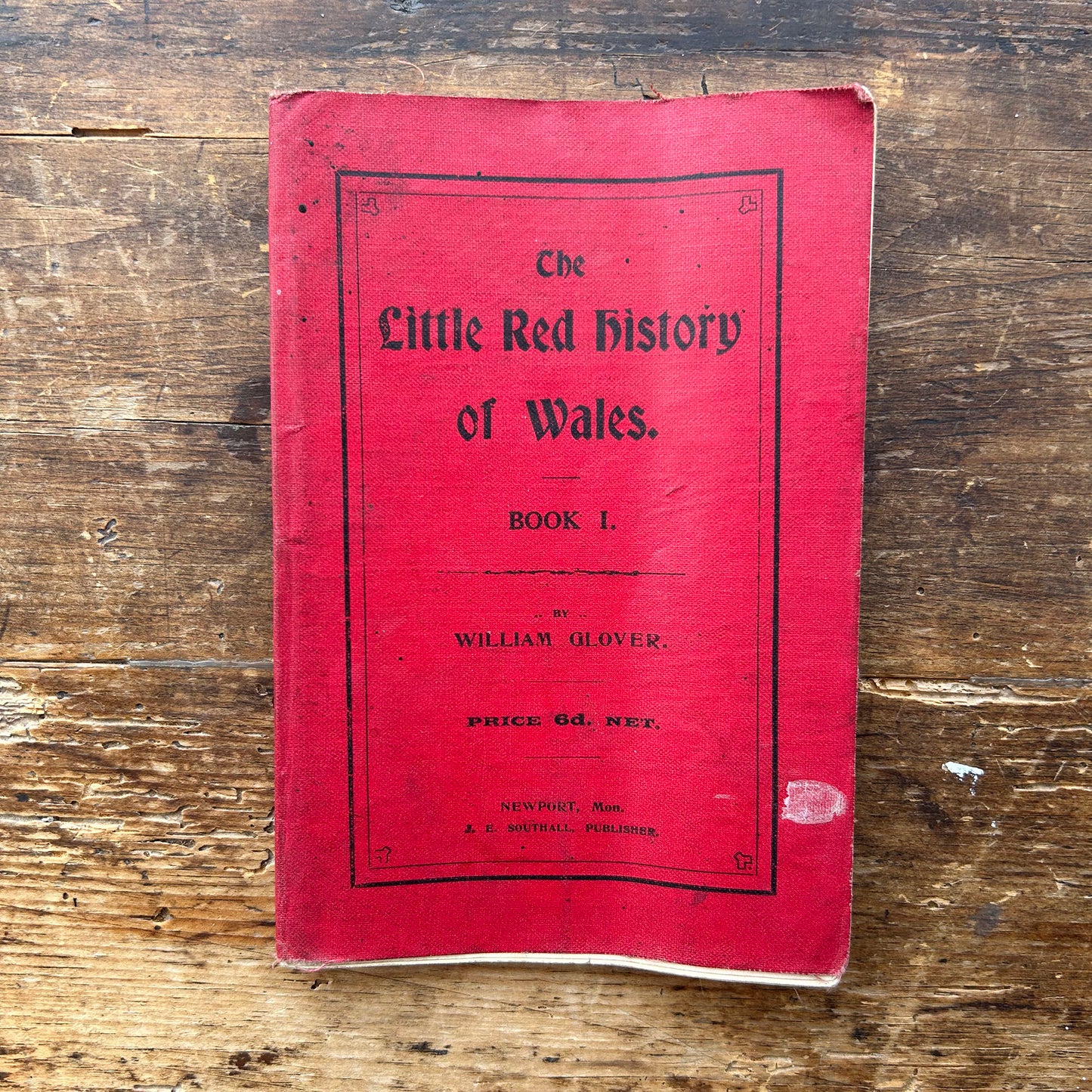 The Little Red History of Wales - William Glover - Book I - 1912 (Preloved)