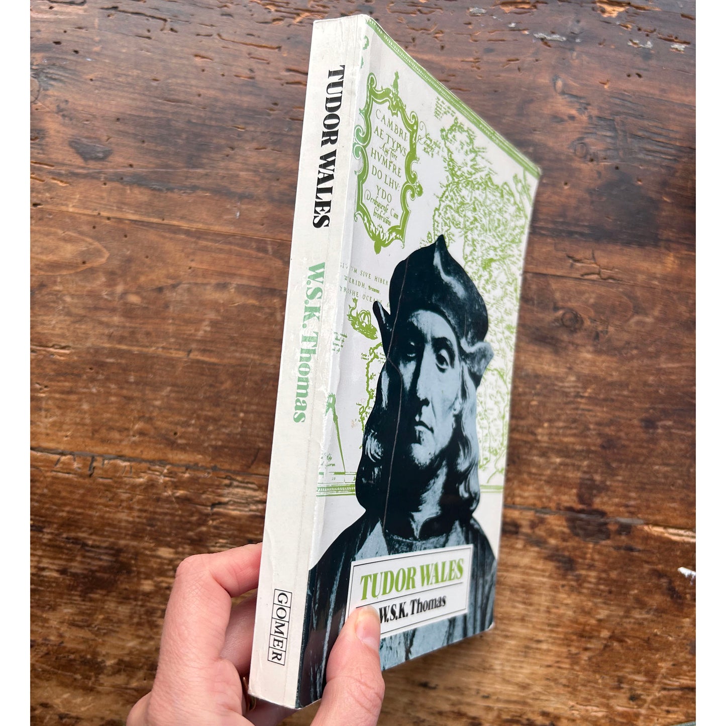 Tudor Wales - 1485-1603 - W.S.K. Thomas - 1st ed. (Preloved)