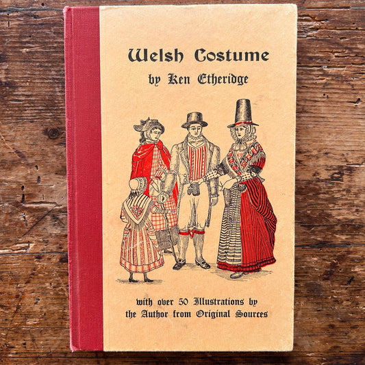 Welsh Costume - Lady and Men - Illustrated - Ken Etheridge 1958 (Preloved)