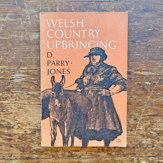 Welsh Country Upbringing -  D. Parry-Jones 1976 (Preloved)