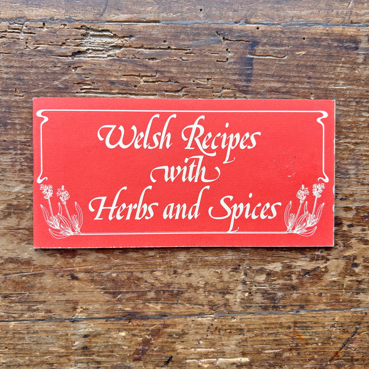 Welsh Recipes with Herbs and Spices - 1978 (Preloved)