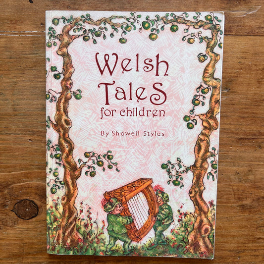 Welsh Tales For Children - Showell Styles - 2018 (Preloved)