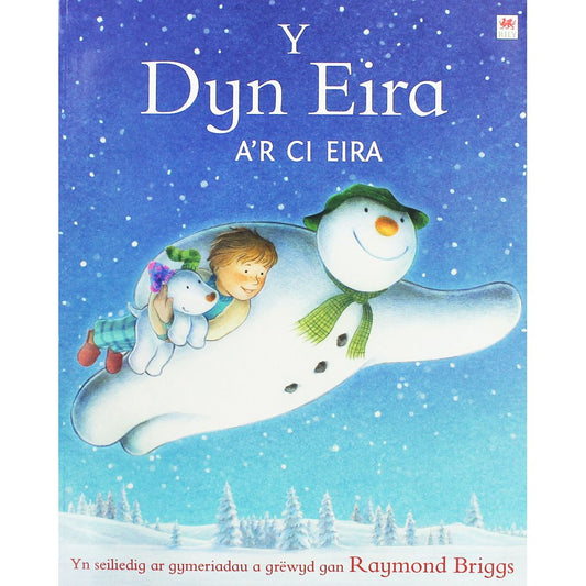 Y Dyn Eira a'r Ci Eira - The Snowman and The Snowdog - Welsh Language