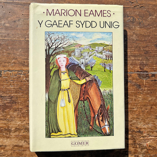Y Gaef Sydd Unig - Marion Eames 1982 (Preloved)