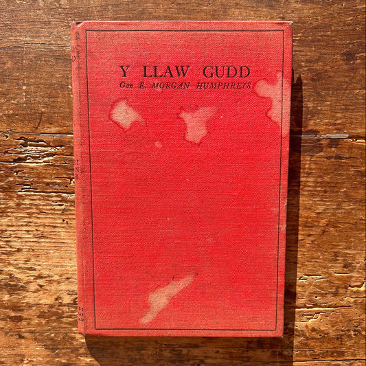 Y Llaw Gudd - E. Morgan Humpreys - 1924 (Preloved)