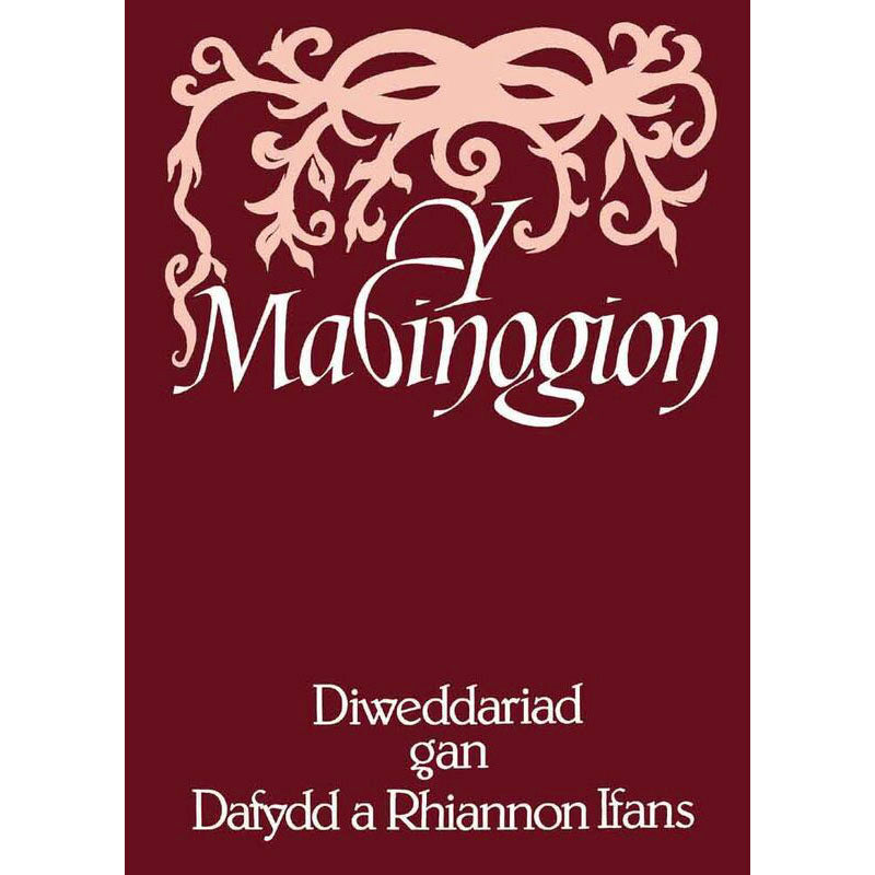 Y Mabinogion: Diweddariad - Dafydd & Rhiannon Ifans