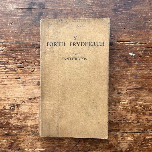 Y Porth Prydferth - Anthropos - 1904 (Preloved)