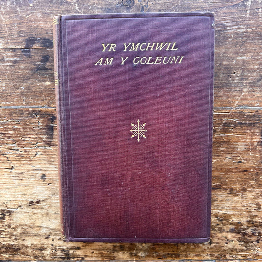 Yr Ymchwil Am y Goleuni - D. R. Jones - 1910 1st edition (Preloved)