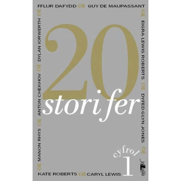 20 Stori Fer: Cyfrol 1 - Short Stories in Welsh
