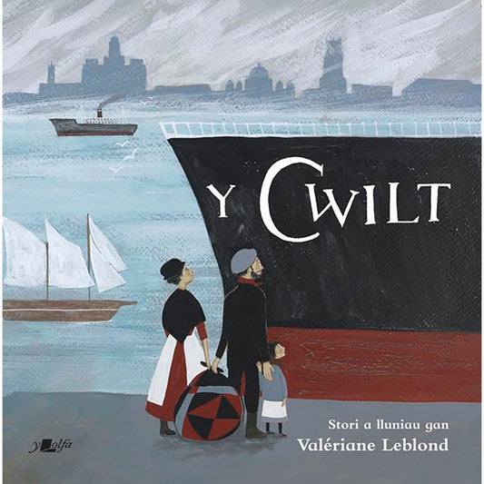 Y Cwilt - The Quilt - Valeriane Leblond - Welsh Language