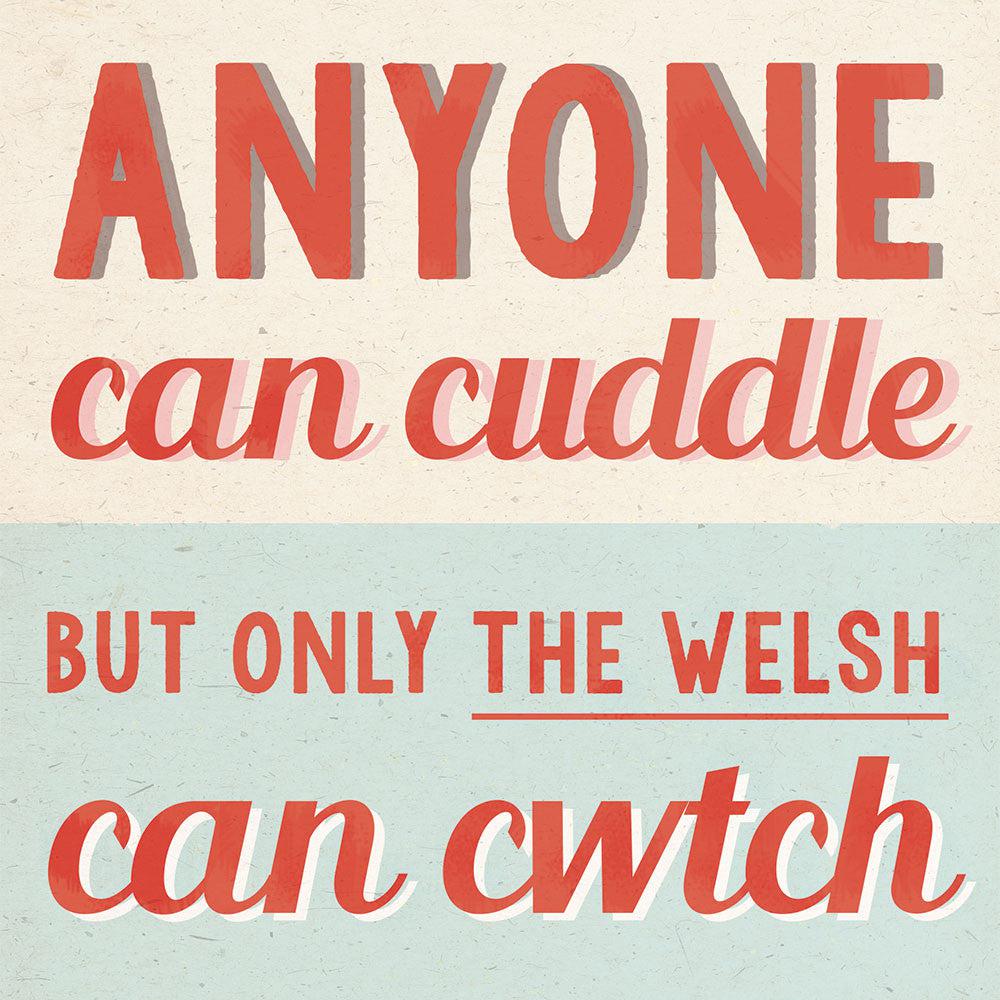 Card - Vintage - Only The Welsh Can Cwtch