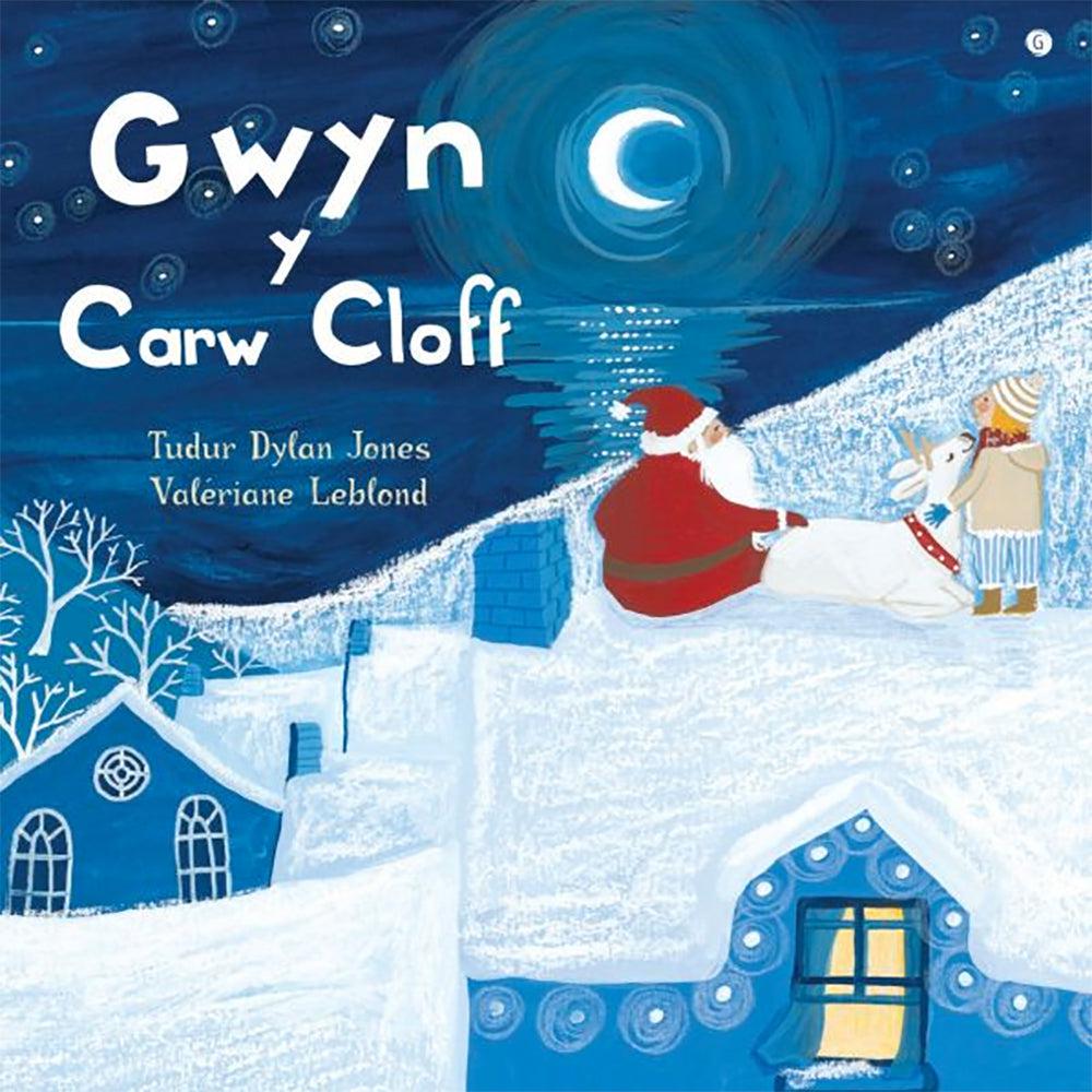 Gwyn y Carw Cloff - Tudur Dylan Jones - Valériane Leblond