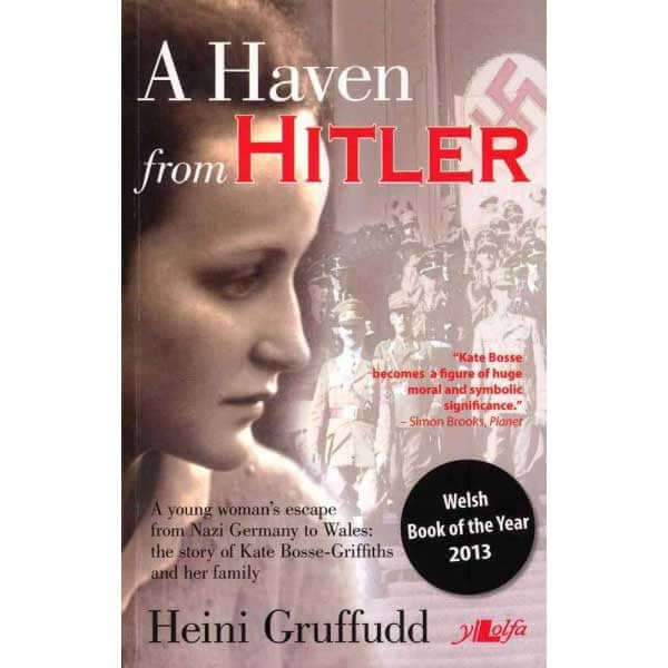 A Haven from Hitler - Heini Gruffudd